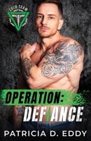 Operation: Defiance 1942258739 Book Cover