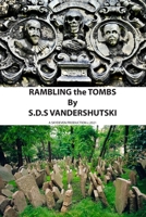 RAMBLING The TOMBS: A Slop Mop of abnormal Occurrences B08Z2J4C9G Book Cover