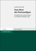 Vom Wert Des Notwendigen: Preispolitik Und Lebensstandard in Der DDR Der Funfziger Jahre 3515088601 Book Cover