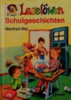 Leselowen Schulgeschichten 3785529716 Book Cover