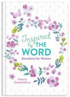 Inspired by The Word Devotions for Women 1683228871 Book Cover