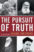 The Pursuit of Truth 1916409210 Book Cover