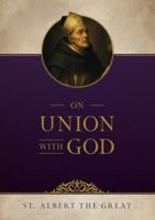 On Union with God 1505135842 Book Cover