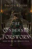 The Condemner Forsworn: Book Two of the Nihility Cycle 1970885033 Book Cover