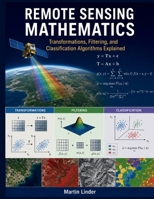 Remote Sensing Mathematics B0HFNMCBH8 Book Cover