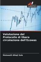 Valutazione del Protocollo di libera circolazione dell'Ecowas 6205667894 Book Cover