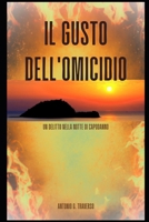 Il Gusto dell'Omicidio: Un Delitto ai Pesci Vivi nella Notte di Capodanno (Italian Edition) B0CPDDHF6P Book Cover