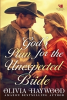 God's Plan for the Unexpected Bride: A Christian Historical Romance Book B0CM211B5P Book Cover