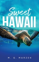Sweet Hawaii 1643761617 Book Cover