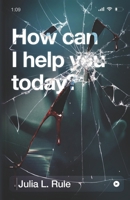 How can I help you today? B0GYCLC39B Book Cover