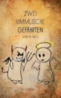 Zwei himmlische Gef�hrten 1511810505 Book Cover