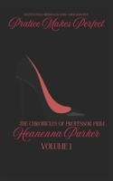 The Chronicles of: Professor Prim (Dark Taboo Stalker Desires) B0F27WXPVV Book Cover