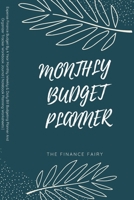 The Finance Fairy-Monthly Budget Planner: Expense Finance Budget By A Year Monthly Weekly & Daily Bill Budgeting Planner And Organizer Tracker Workbook Journal |  Notebook Planning Worksheets | 1686310463 Book Cover