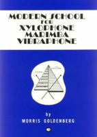 Modern School for Xylophone, Marimba & Vibraphone 0793519381 Book Cover