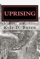 Uprising 1539678512 Book Cover