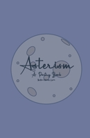 Asterism: Poetry Book B0D29DWJCY Book Cover
