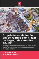 Propriedades do betão em pó reativo com cinzas de bagaço de cana-de-açúcar (Portuguese Edition) 6207866258 Book Cover