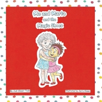 Me and Marta and the Magic Shoes B0GTD5DPXS Book Cover