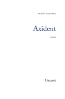 Axident (Littérature Française) 224654551X Book Cover