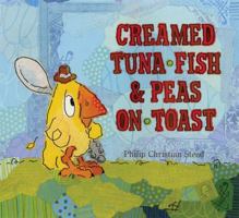 Creamed Tuna Fish and Peas on Toast 1596434015 Book Cover