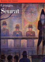 Georges Seurat (Rizzoli Art Series) 084781520X Book Cover
