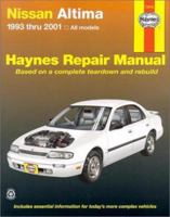Haynes Nissan Altima 1993-2001 Repair Manual 1563924498 Book Cover