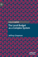 The Local Budget as a Complex System 3030949028 Book Cover
