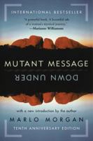 Mutant Message Down Under 0060723513 Book Cover