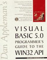 Dan Appleman's Visual Basic 5.0 Programmer's Guide to the WIN32 API 1562764462 Book Cover
