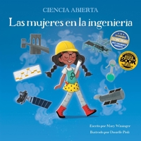 Las mujeres en la ingeniería (Science Wide Open) 1938492951 Book Cover