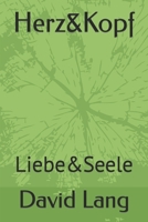 Herz&Kopf: Liebe&Seele (German Edition) B0CRQ9J5RP Book Cover