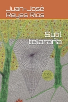Sutil telaraña B08GB2YJTQ Book Cover