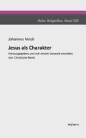 Jesus ALS Charakter. Eine Psychologische Untersuchung Seiner Pers Nlichkeit 3863472438 Book Cover