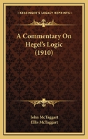 A Commentary on Hegel's Logic 1016290675 Book Cover