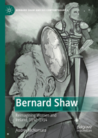 Bernard Shaw: Reimagining Women and Ireland, 1892-1914 3031325885 Book Cover