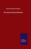 The Swiss Family Robinson 3846049182 Book Cover