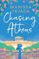 Chasing Athens 0692398546 Book Cover