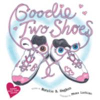Goodie Two Shoes 1937008118 Book Cover