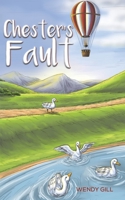 Chester's Fault 1528946499 Book Cover