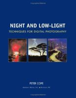Night and Low Light: Techniques for Digital Photography 158428174X Book Cover