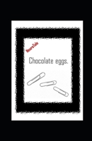 Los huevos de chocolate. NeuroCuento. B0875XB1H4 Book Cover