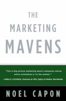 The Marketing Mavens 0307354091 Book Cover