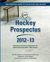 Hockey Prospectus 2012-13 1481023934 Book Cover