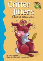Critter Jitters: A Book Of Animal Jokes (Read-It! Joke Books) 1404809678 Book Cover