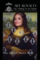 Art Royalty: The Novel: (Mona Stacy Cover) B0F9SS74G2 Book Cover