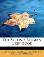 The Second Belgian Grey Book 0530891794 Book Cover