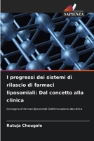 I progressi dei sistemi di rilascio di farmaci liposomiali: Dal concetto alla clinica (Italian Edition) 6208077923 Book Cover