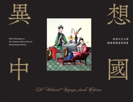 A Vibrant Voyage from China: Pith Paintings at the Chinese University of Hong Kong Library (Multilingual Edition) 9882373313 Book Cover