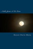Noches Junto a la Luna: Inspiracion En El Ocaso De Los Dias 149043934X Book Cover