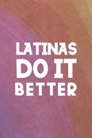 Latinas Do It Better: All Purpose 6x9 Blank Lined Notebook Journal Way Better Than A Card Trendy Unique Gift Rainbow Circule Latin Pride 1706277873 Book Cover